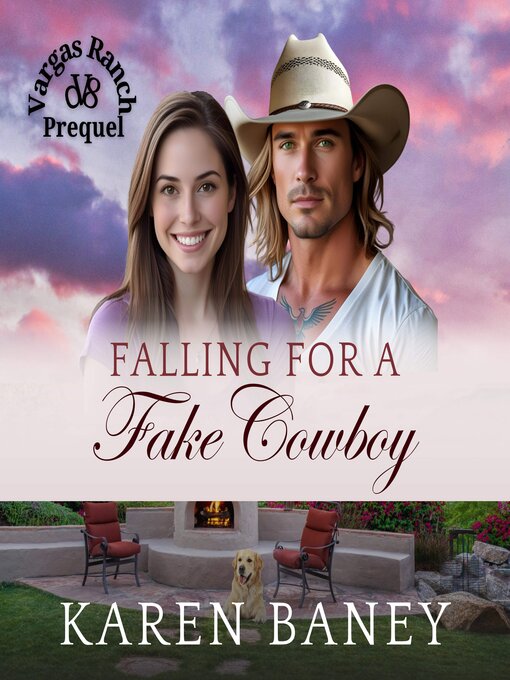 Title details for Falling for a Fake Cowboy by Karen Baney - Available